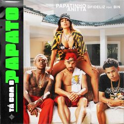 Música Tá com o Papato (feat. BIN) - Papatinho (Com Anitta, Dfideliz, BIN) (2020) 