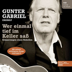 Wer einmal tief im Keller saß (Erinnerungen eines Rebellen)