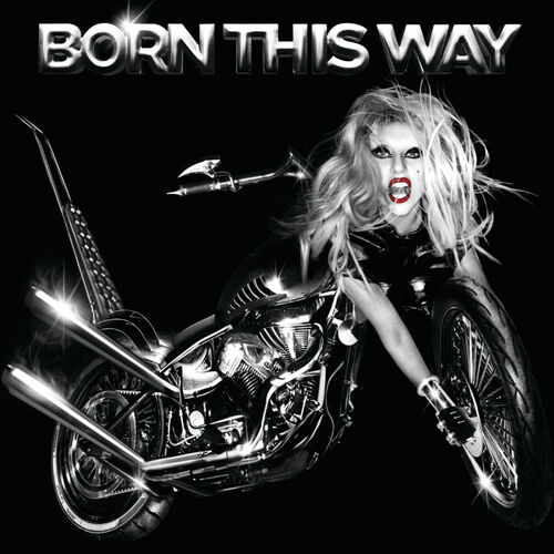 Born This Way (International Standard Version) - Lady Gaga