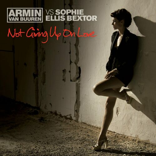 Not Giving Up On Love - Armin van Buuren