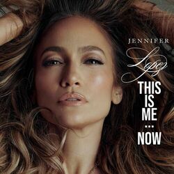 Download CD Jennifer Lopez – This Is Me…Now (Deluxe) 2024