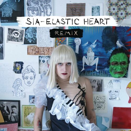 Elastic Heart (The Remixes) - Sia