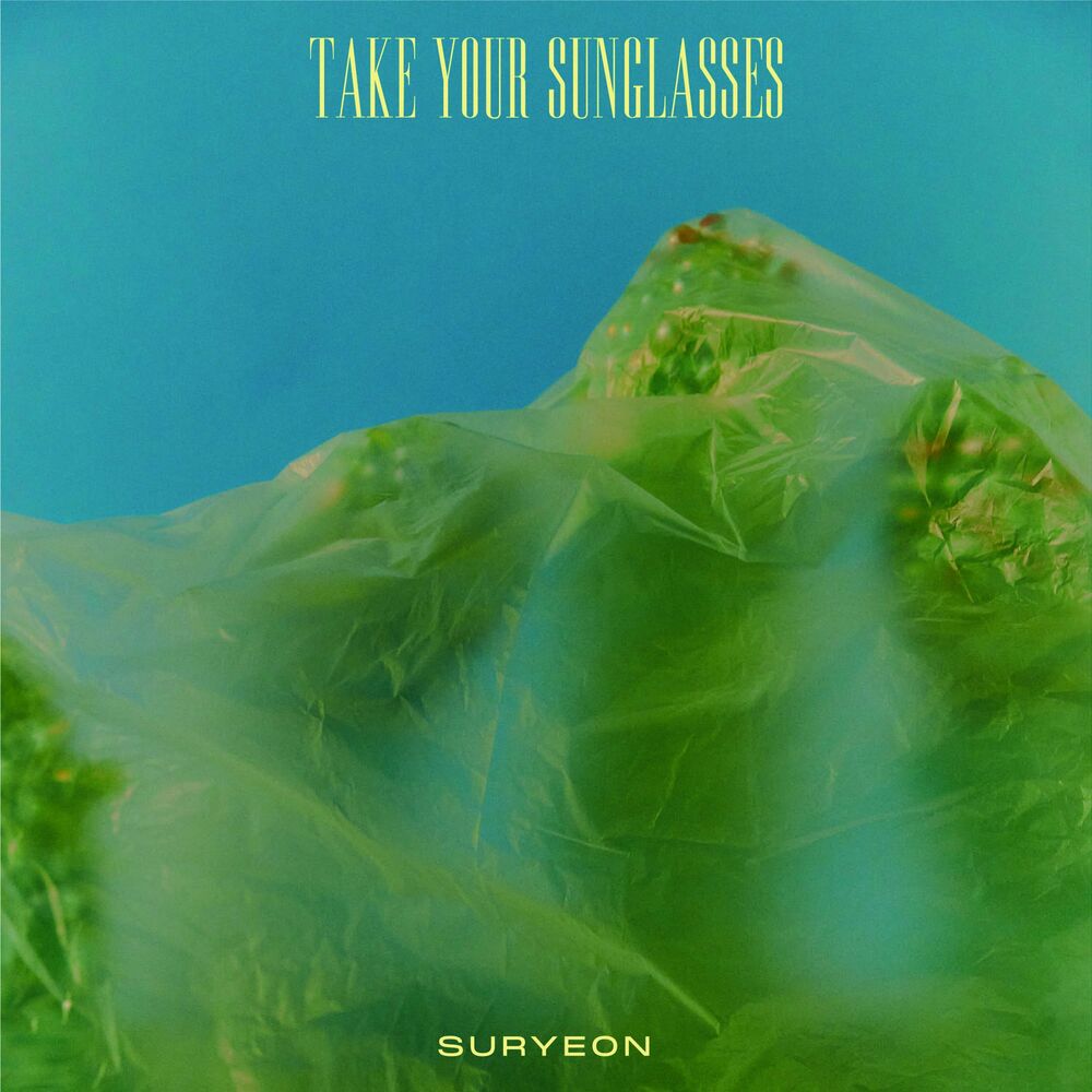 SURYEON – Take Your Sunglasses – Single