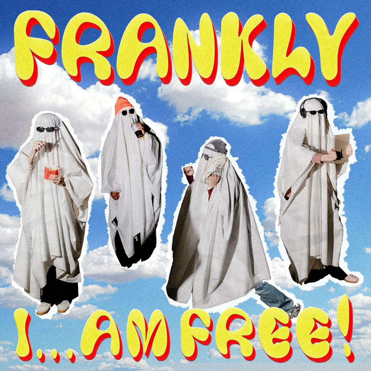 Frankly – FRANKLY I…AM FREE!