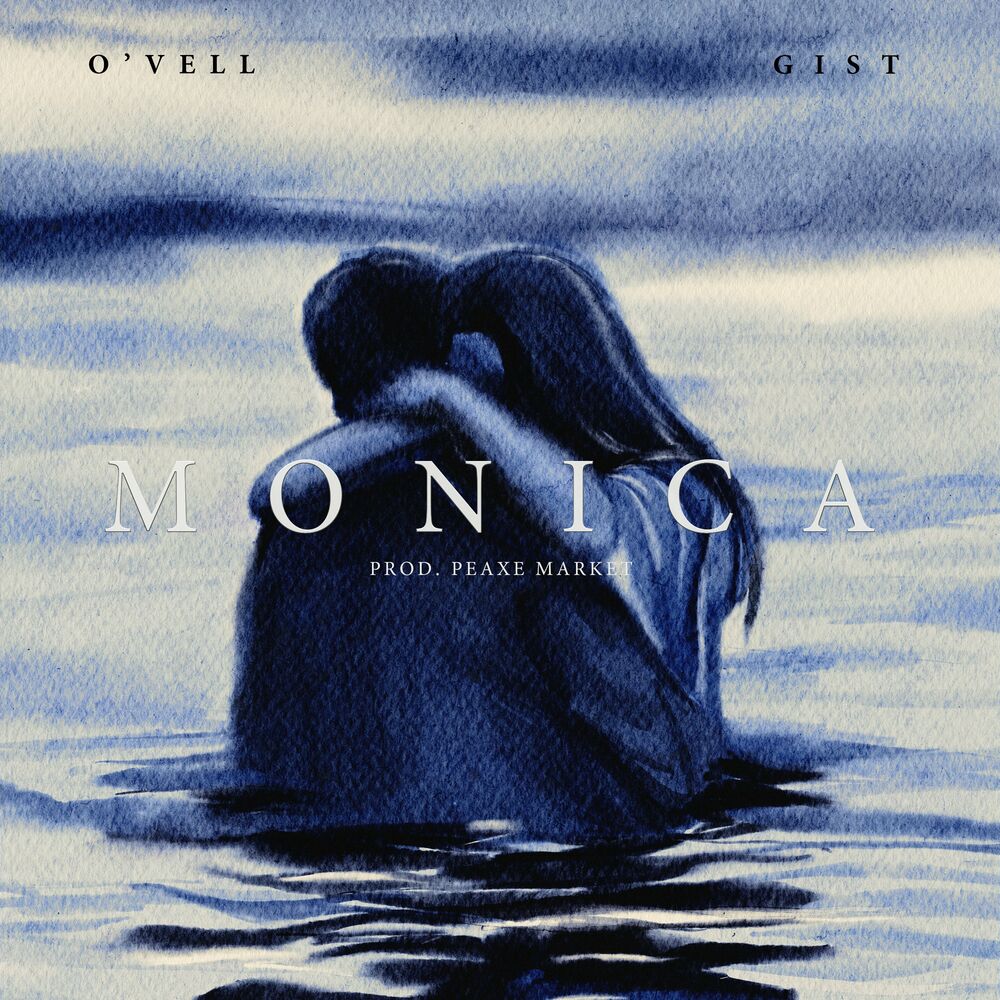 O’Vell – MONICA – Single