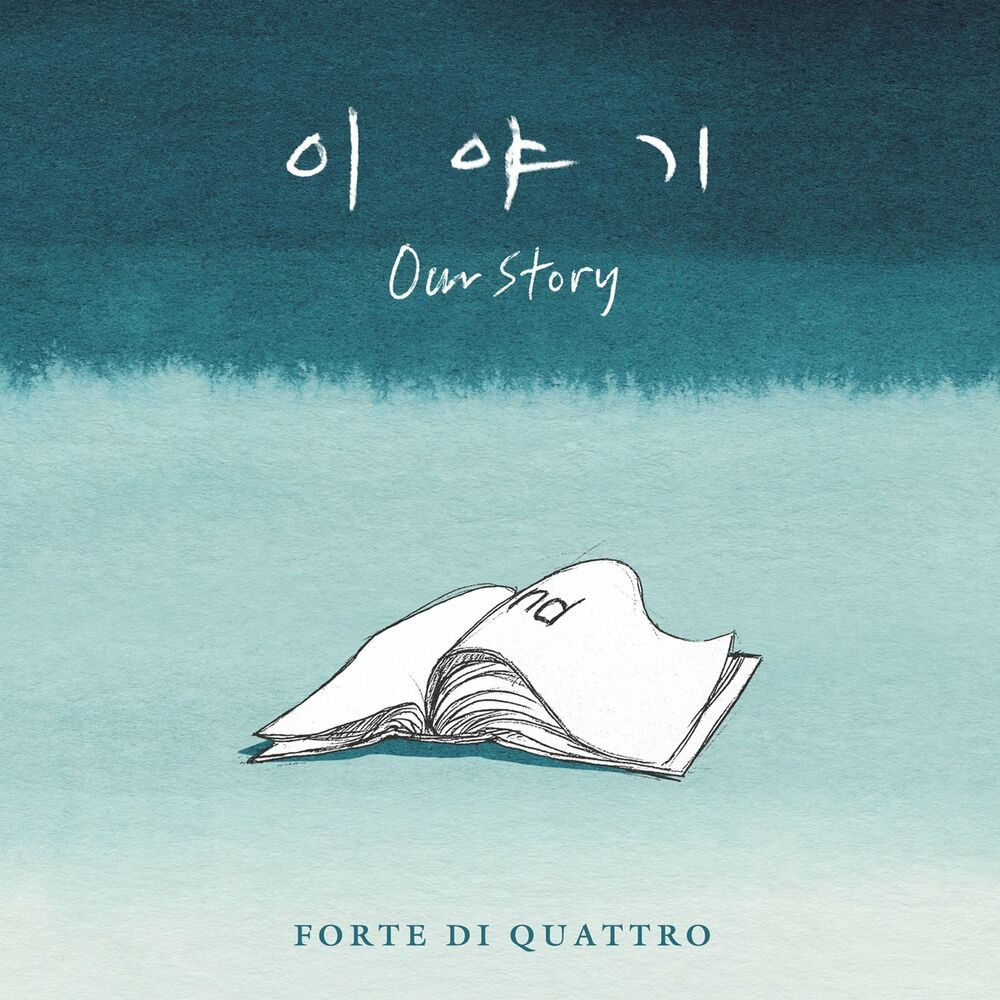 Forte Di Quattro – Our Story – Single