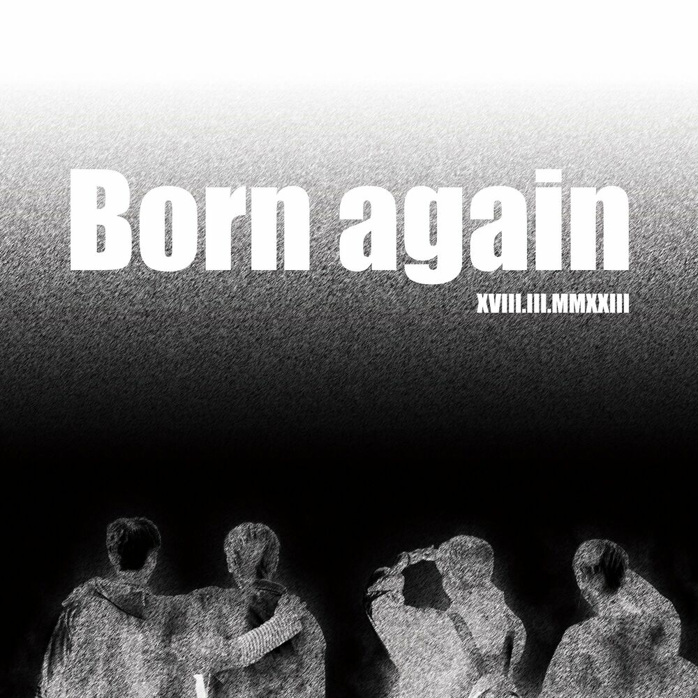 W24 – Born again – Single