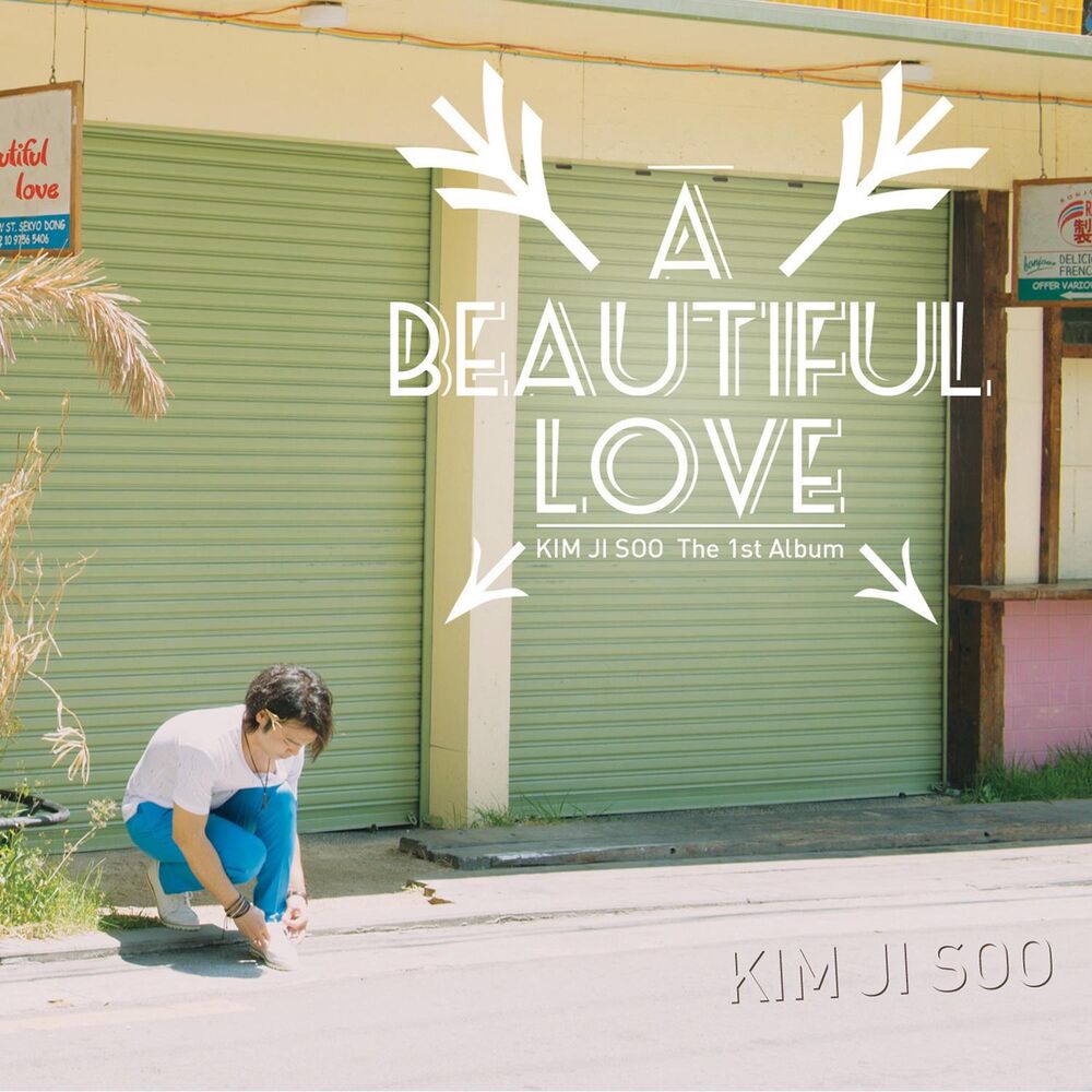 Kim Ji Soo – A Beautiful Love