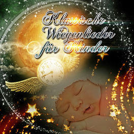 Kinder Wiegenlieder Verein Klassische Wiegenlieder Fur Kinder