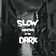 Slow Dancing In The Dark