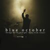 Blue October - Say It