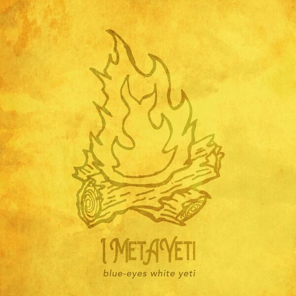 I Met a Yeti - Blue-Eyes White Yeti [single] (2019)