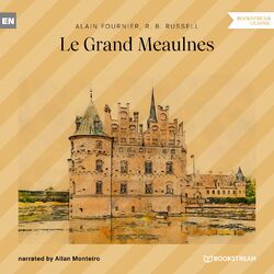 Le Grand Meaulnes (Unabridged) Audiobook