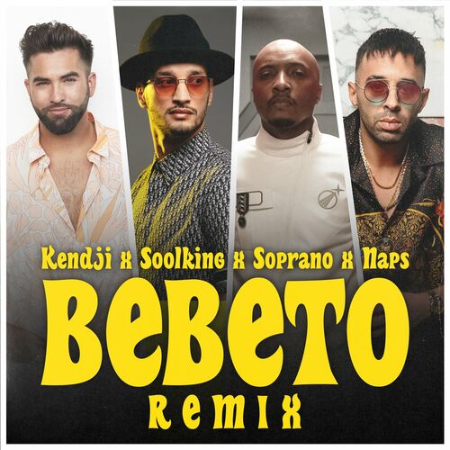 Bebeto (Remix) - Kendji Girac