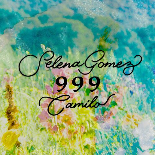 999 - Selena Gomez