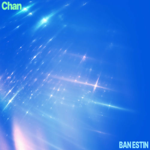 Chan, Ban Estin – 어디까지 간 거야 – Single
