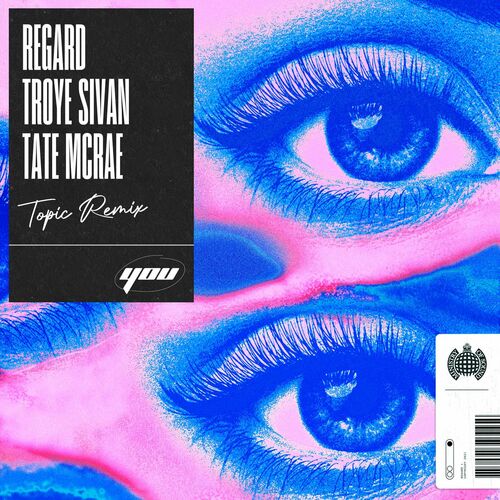 You (feat. Tate McRae) (Topic Remix) - Regard