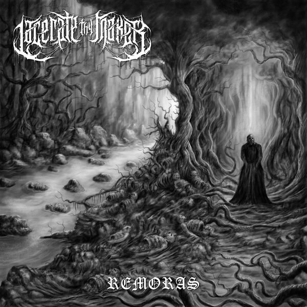 Lacerate Thy Maker - Remoras [single] (2020)