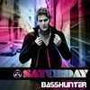 BASSHUNTERS - SATURDAY (2010)