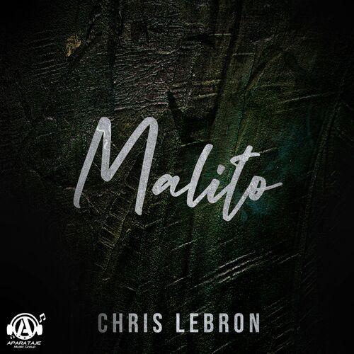Malito - Chris Lebron