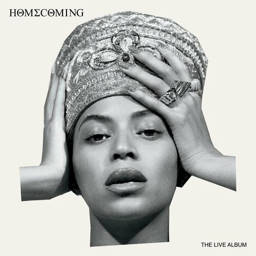 HOMECOMING: THE LIVE ALBUM - Beyoncé