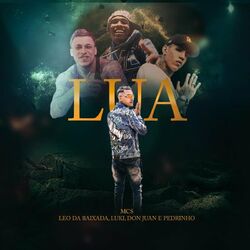 Música Lua - Mc Leo da Baixada (Com MC Luki, Mc Pedrinho, Mc Don Juan) (2022) 