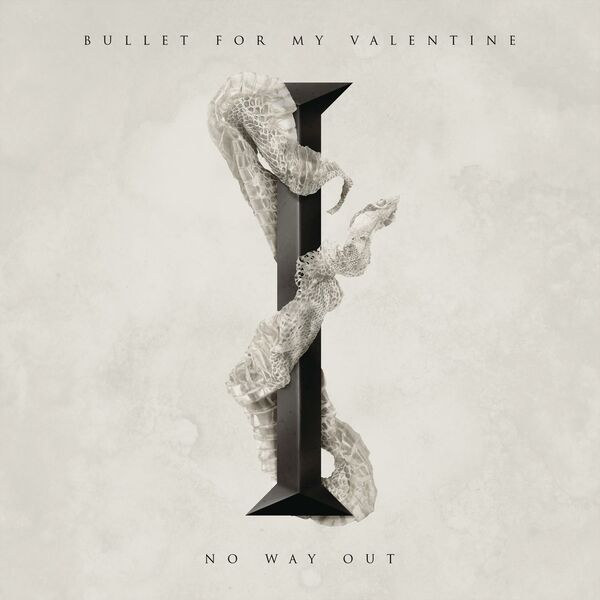 Bullet For My Valentine - No Way Out [single] (2015)