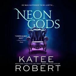 Neon Gods - Dark Olympus, Book 1 (Unabridged) Audiobook