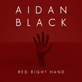 Aidan Black Red Right Hand Lyrics And Songs Deezer