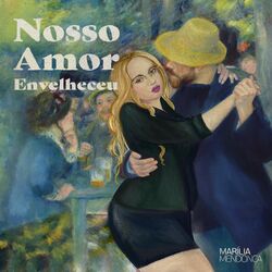 Marília Mendonça – Nosso Amor Envelheceu 2021 CD Completo