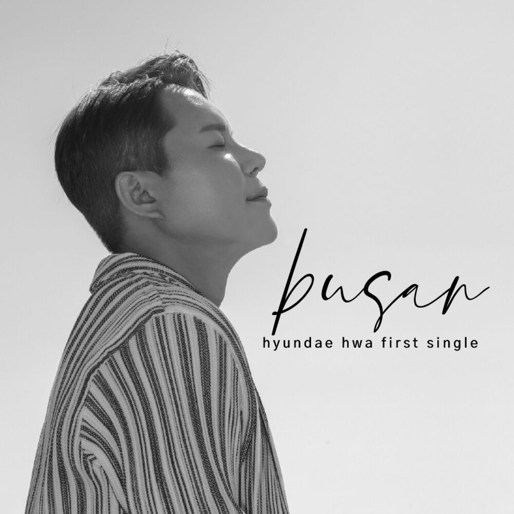 HYUNDAEHWA – Busan – Single