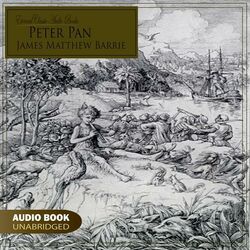 Peter Pan (James Barrie - Unabridged)