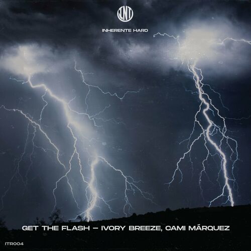 Ivory Breeze - Get The Flash (2024)