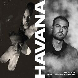 Havana (feat. Henkie T & Yssi SB) - Avedon