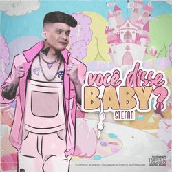 Download CD Stefan – Você Disse Baby? 2020