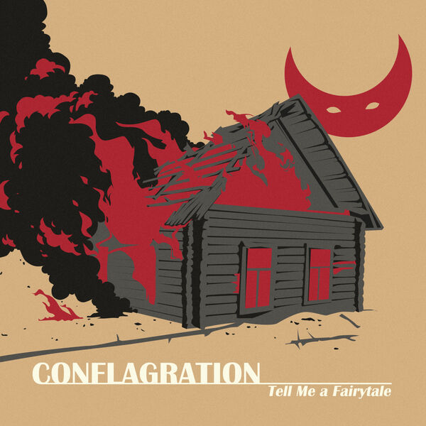 Tell Me a Fairytale - Conflagration [single] (2020)