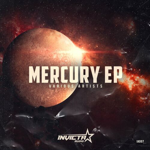 VA - Invicta Audio: Mercury EP (IA007)