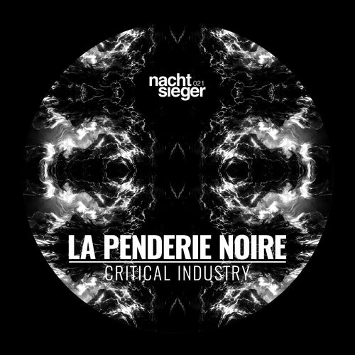 La Penderie Noire - Critical Industry (2024)