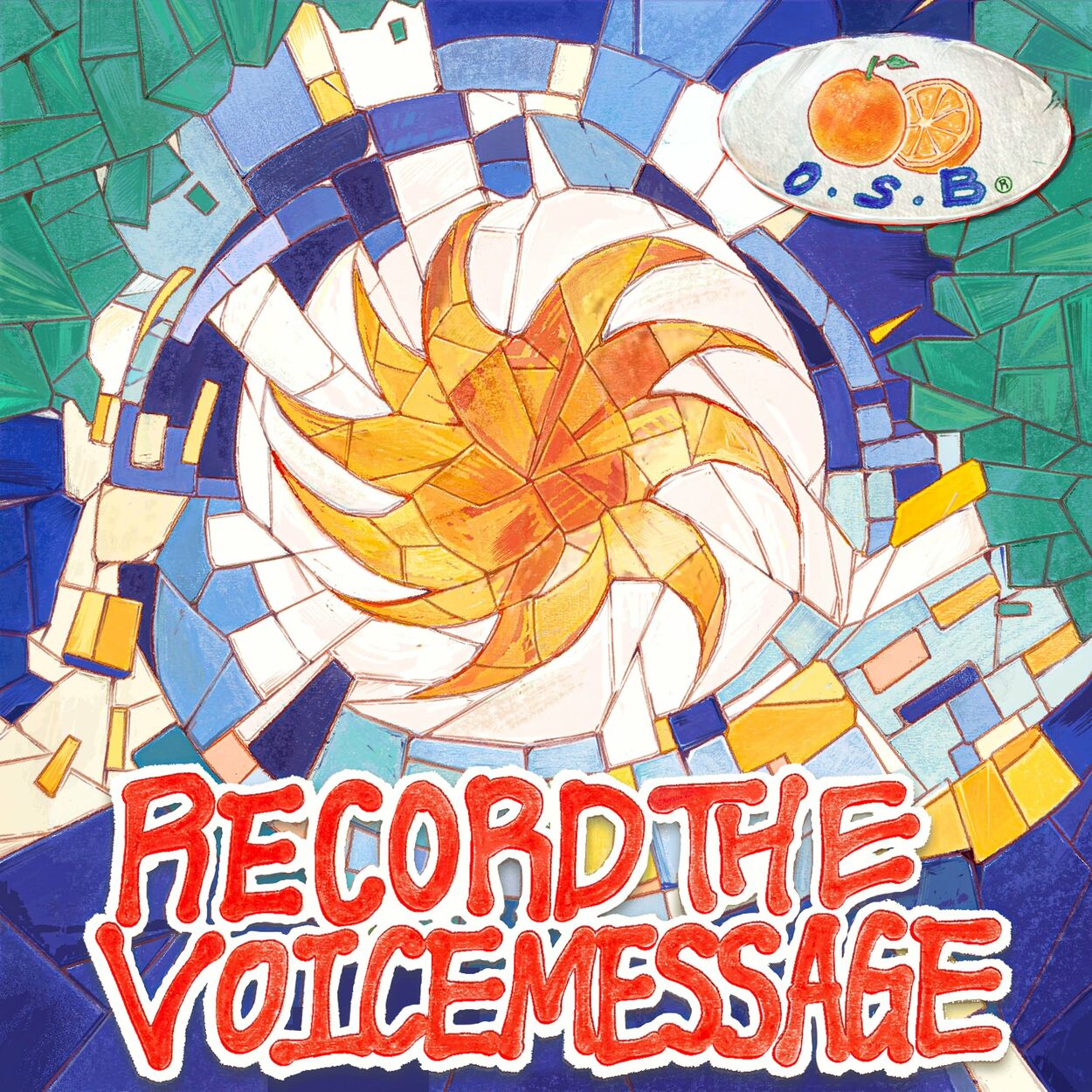 RecordTheVoiceMessage – Orange summer breeze – Single