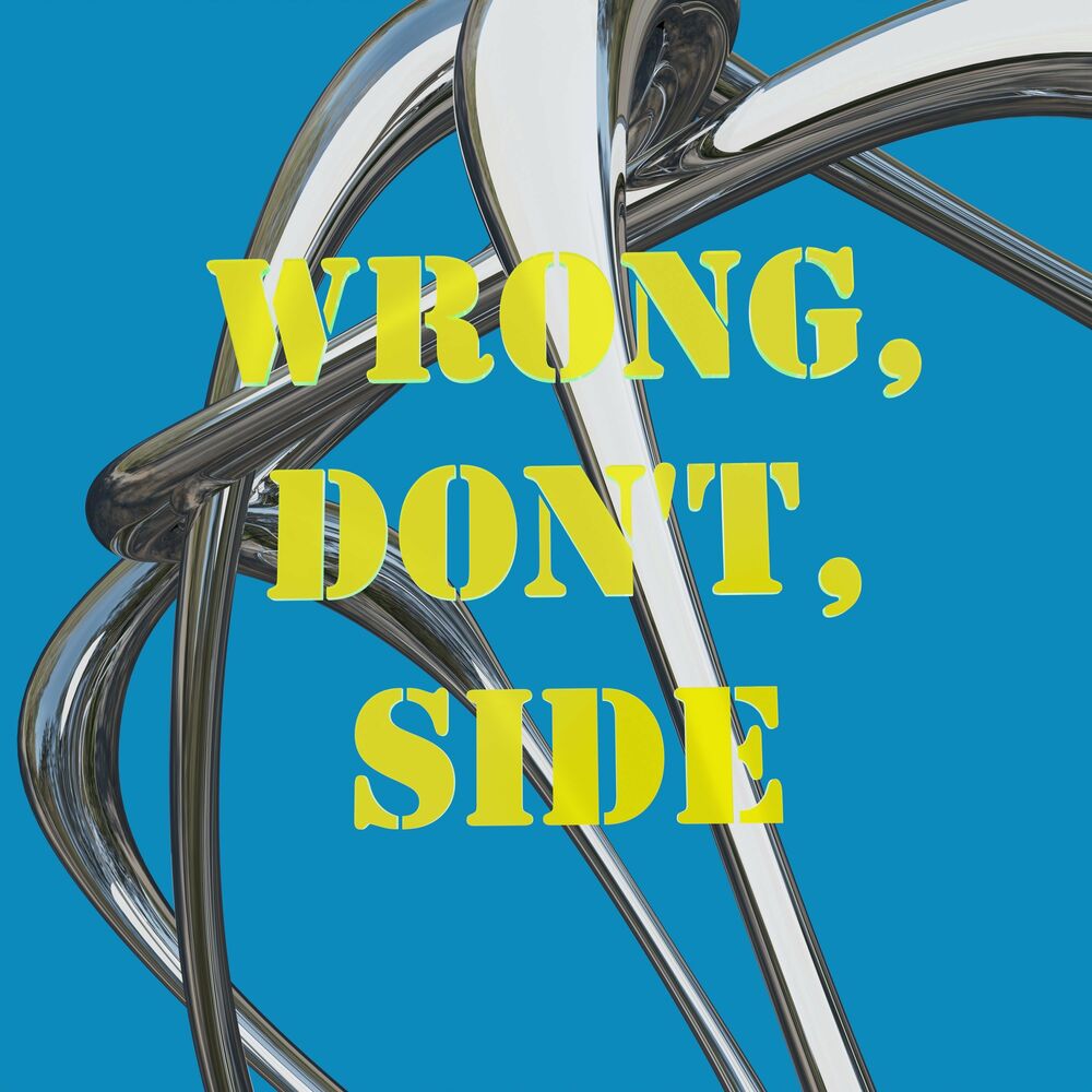 Cloudybay – Wrong, Don′t, Side – Single