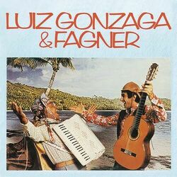 Download Luiz Gonzaga, Fagner - Luiz Gonzaga e Fagner 1984