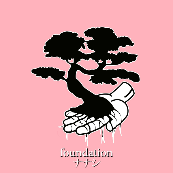 Nanashi - Foundation [single] (2018)