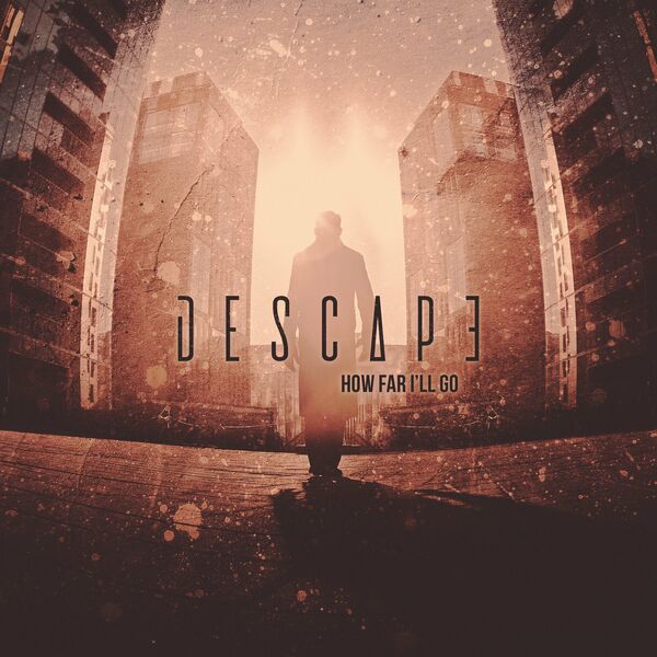 Descape - How Far I'll Go [single] (2021)