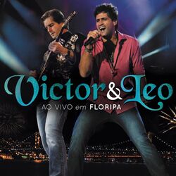 Download Victor e Leo - Ao Vivo em Floripa 2012