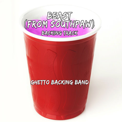 Ghetto Backing Band Beast Southpaw Originally Performed By Rob Bailey And The Hustle Standard Karaoke Instrumental Listen With Lyrics Deezer ghetto backing band beast southpaw