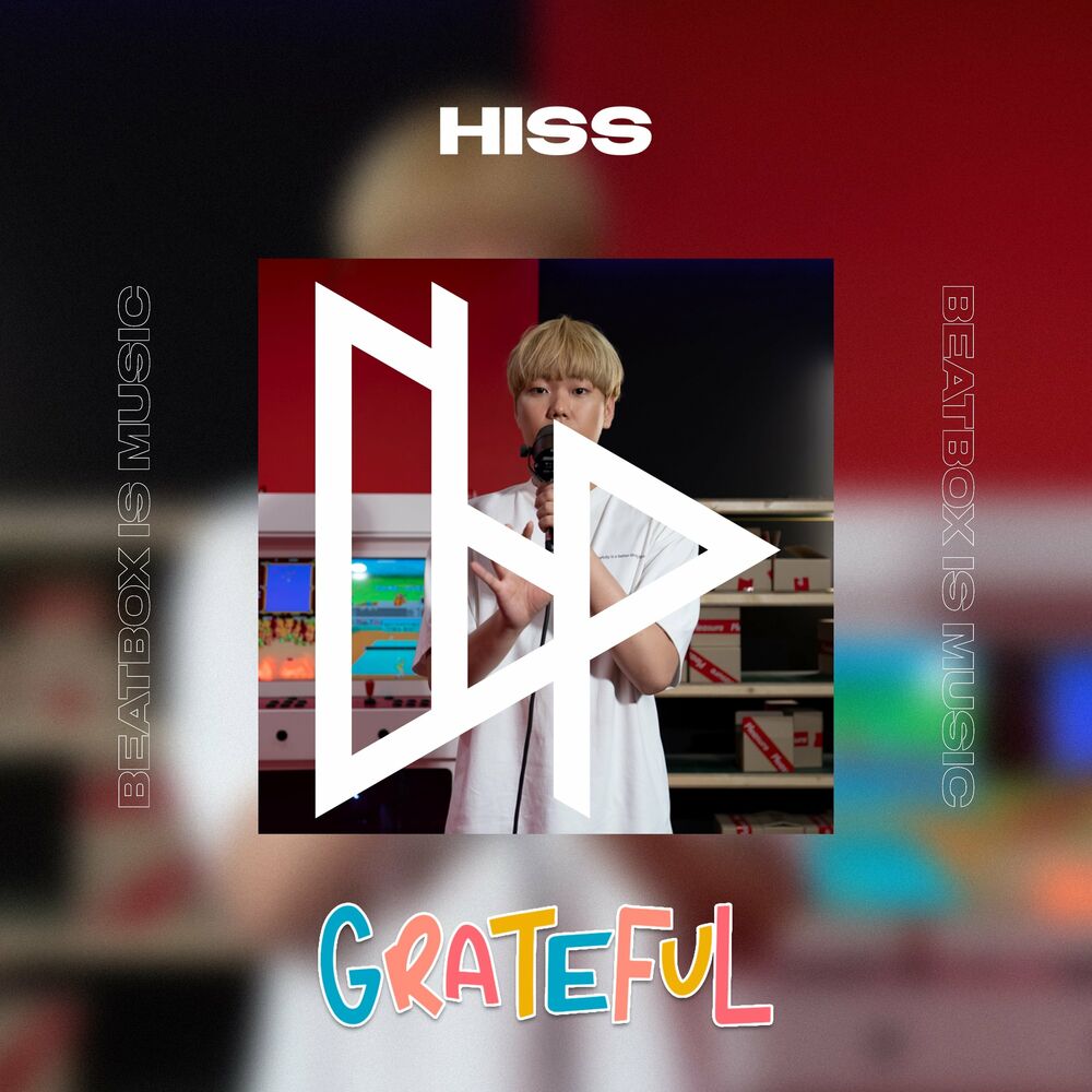 Hiss – Grateful – Single