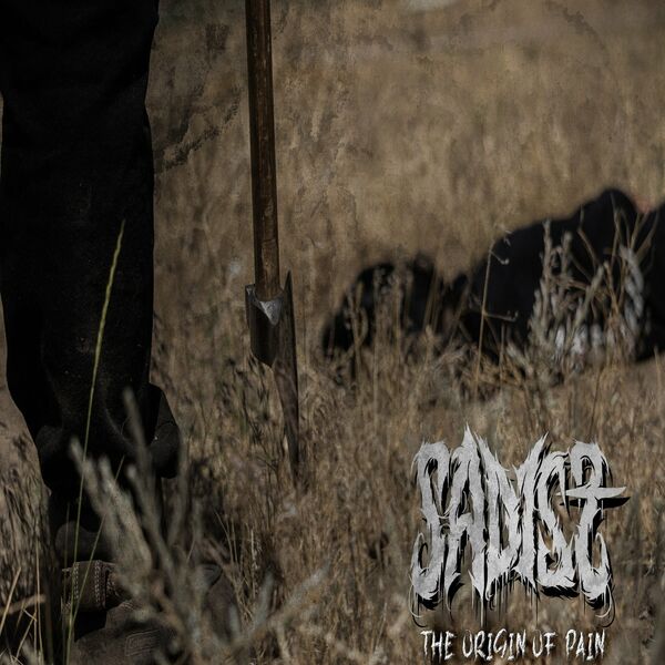 Sadist - The Origin of Pain [EP] (2020)