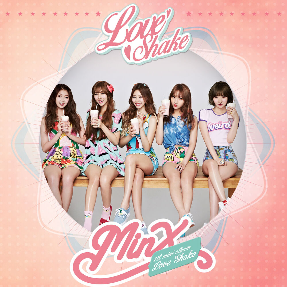 MINX – Love Shake – EP