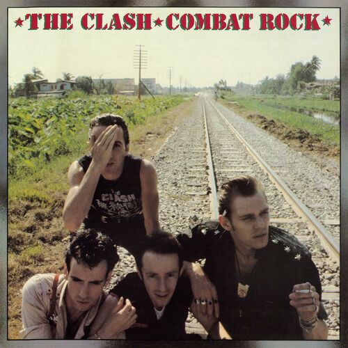 Combat Rock (Remastered) - The Clash