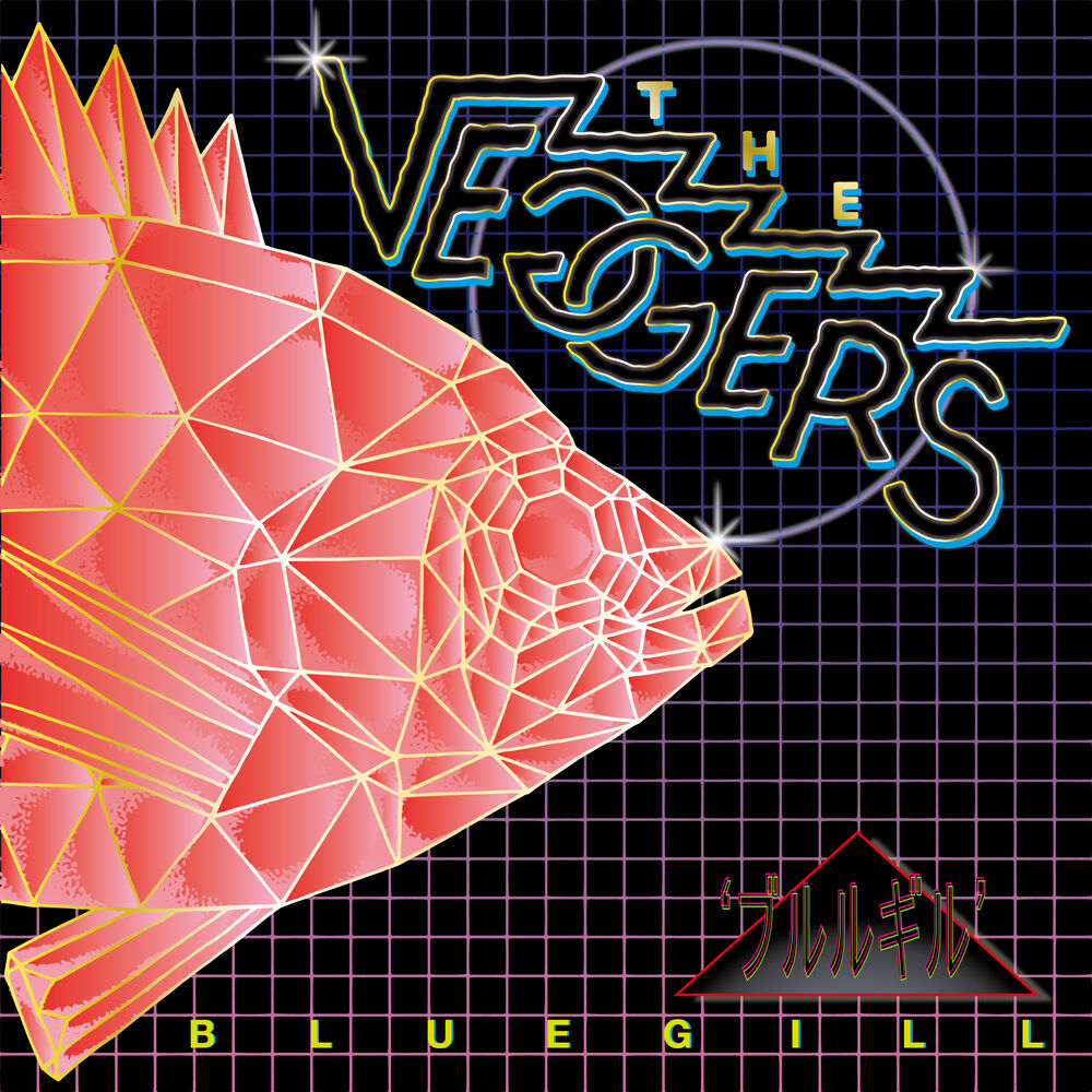 The Veggers – BLUEGILL – EP